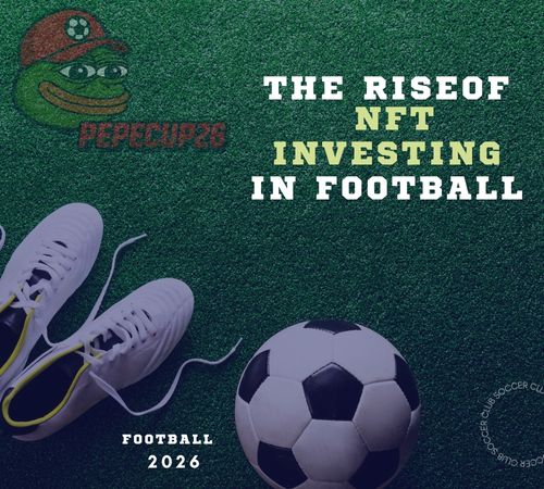 The rise of NFT investing in football
